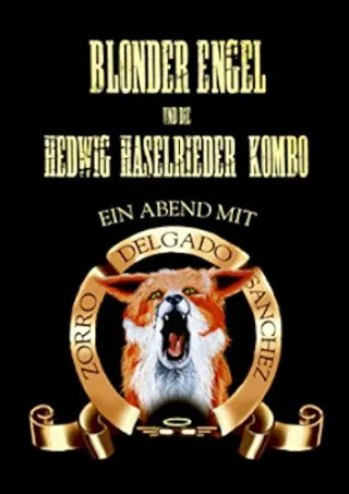 Ein Abend mit Zorro Delgado Sanchez