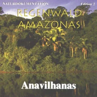 Regenwald Amazonas Teil 2 Anavilhanas (Ein Tag im Flussarchipel)