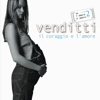 Il Coraggio E l'Amore-Se l'Amore E' Amore...Vol.