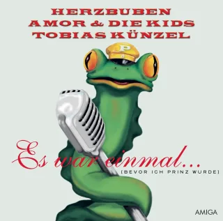 Es war einmal... Bevor ich Prinz wurde [Audio CD] Die Prinzen Amor & Die Kids Herzbuben Tobias Künzel