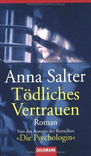 Tödliches Vertrauen