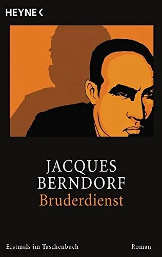 Bruderdienst: Roman [Taschenbuch] [2009] Jacques Berndorf