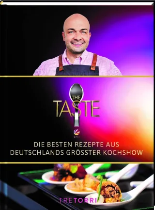The Taste: Die besten Rezepte aus Deutschlands größter Kochshow - Das Siegerbuch Staffel 8: Die besten Rezepte aus Deutschlands größter Kochshow - Das Siegerbuch 2020
