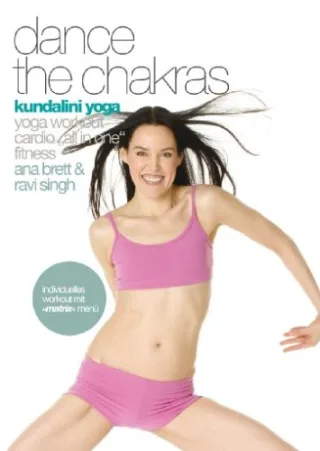 Dance The Chakras - Kundalini Yoga - [DVD]