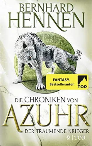 Die Chroniken von Azuhr ? Der träumende Krieger: Roman