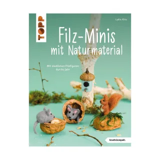 Buch "Filz-Minis mit Naturmaterial"