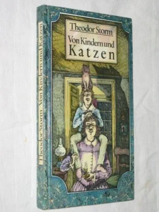 Von Kindern und Katzen. ( Ab 14 J.). Geschichten und Gedichte