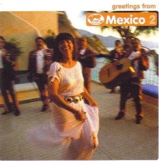 Greetings from Mexico 2