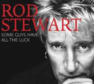 Some Guys Have All The Luck - Very Best Of [Audio CD] StewartRod