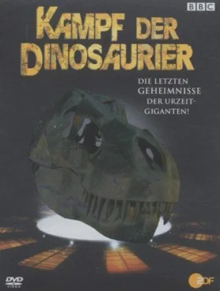 Kampf der Dinosaurier  - Die letzten Geheimnisse der Urzeit-Giganten [DVD] [2006]