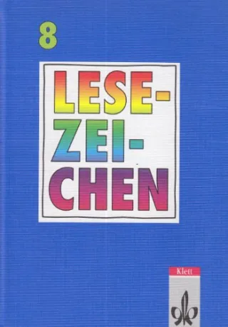 Lesezeichen - Lesebuch für bayerische Gymnasien - Neuausgabe: Lesezeichen Lesebuch für Gymnasien in Bayern neue Rechtschreibung 8. Schuljahr [Sondereinband] [2000] Janson Dieter Peterson Peter Sturm Veit