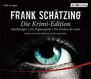 Die Krimi-Edition: Mordshunger Der Puppenspieler Ein Zeichen der Liebe [Audio CD] [2010] Schätzing Frank Liefers Jan Josef