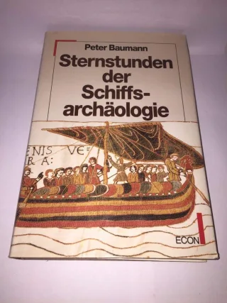 Sternstunden der Schiffsarchäologie