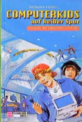 Computerkids auf heißer Spur Bd.1 Chaos im Hightech-Park