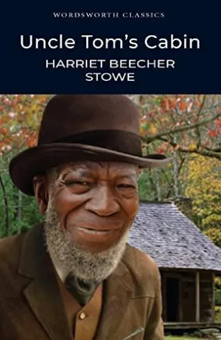 Uncle Tom's Cabin (Wordsworth Classics)