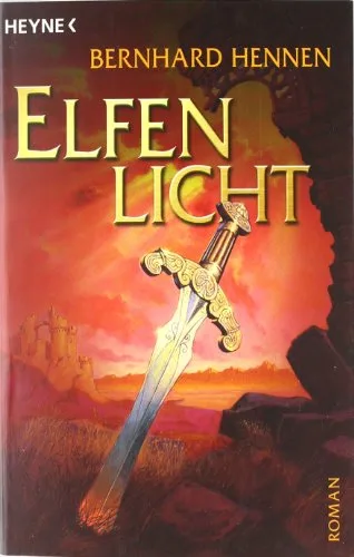 Elfenlicht. [Taschenbuch] [2006] Hennen Bernhard