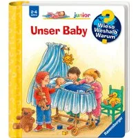 Wieso? Weshalb? Warum? junior, Band 12 Unser Baby