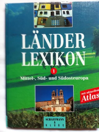 Länderlexikon I. Mittel- Süd- und Südosteuropa