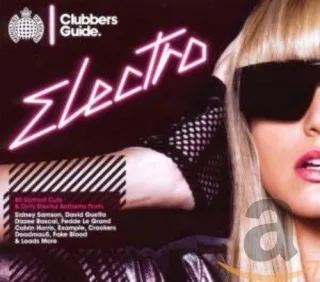 Clubbers Guide to Electro