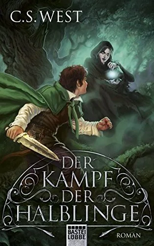 Der Kampf der Halblinge: Roman