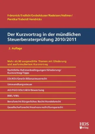 Der Kurzvortrag in der mündlichen Steuerberaterprüfung 2010/2011