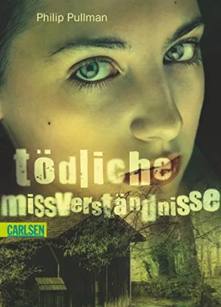 Tödliche Missverständnisse [Taschenbuch] [2008] Pullman Philip Bean Gerda
