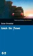 touch the flame. SZ Junge Bibliothek Band 49
