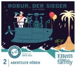 Robur der Sieger - ELTERN-Edition "Abenteuer Hören" 2. 3 CD