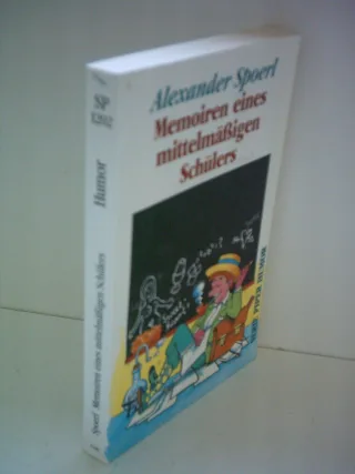 Memoiren eines mittelmässigen Schülers