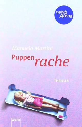 Puppenrache: Thriller (Arena Thriller)