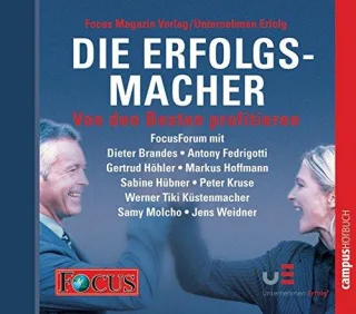 FOCUS-Forum: Die Erfolgsmacher II 4 Audio-CDs