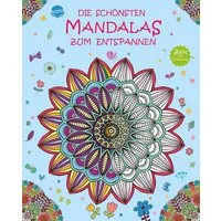 Die schönsten Mandalas zum Entspannen / Patience Coster