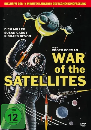 War of the Satellites - Extended Kinofassung (digital remastered)