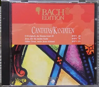 Cantatas/Kantaten - Bach Edition (BWV 60 78 151) [Audio-CD]