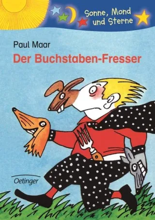 Der Buchstabenfresser [Gebundene Ausgabe] [1996] Paul Maar Manfred Bofinger