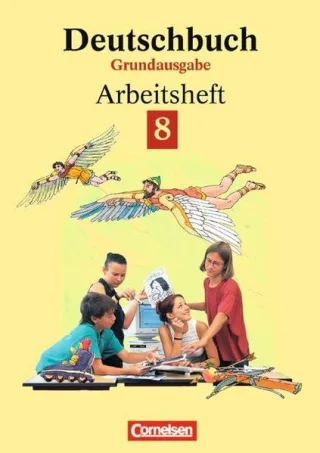 Deutschbuch Grundausgabe neue Rechtschreibung 8. Schuljahr