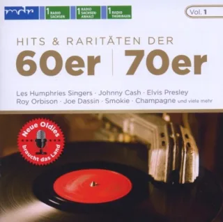 Neue Oldies braucht das Land Vol. 1: Hits & Raritäten der 60er/70er