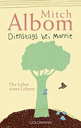 Dienstags bei Morrie: Die Lehre eines Lebens [Taschenbuch] [2002] Albom Mitch Bardeleben Angelika