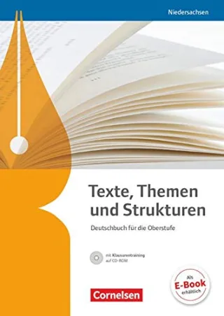 Texte Themen und Strukturen - Niedersachsen - Neubearbeitung / Schülerbuch mit Klausurtraining auf CD-ROM