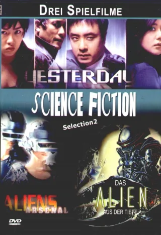 Yesterday / Aliens Arsenal / Das Alien aus der Tiefe [DVD].