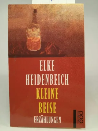 Kleine Reise - Erzählungen