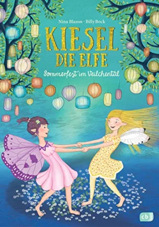 Kiesel die Elfe - Sommerfest im Veilchental: Mit Glitzer-Cover