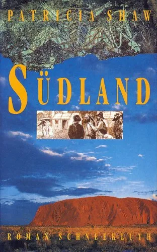 Südland - Eine australische Familiensaga
