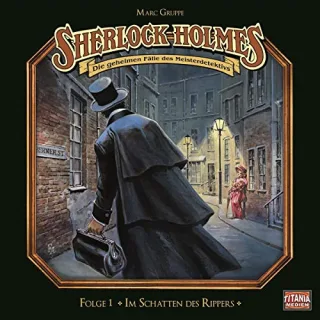 Sherlock Holmes Folge 1: Im Schatten des Rippers [Audio CD] Arthur Conan Doyle Detlef Bierstedt Joachim Tennstedt Regina Lemnitz