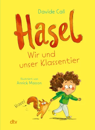 Hasel ? Wir und unser Klassentier: Was tun wenn das Lieblingskuscheltier der Klasse plötzlich verschwindet?