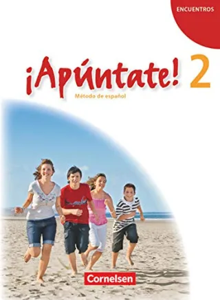 ¡Apúntate! - Ausgabe 2008: Band 2 - Schülerbuch