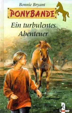 Bryant Bonnie : Ein turbulentes Abenteuer