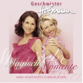 Magische Momente-Ihre Schönsten Liebeslieder