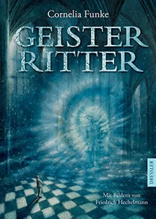 Geisterritter [Gebundene Ausgabe] [2011] Funke Cornelia Hechelmann Friedrich