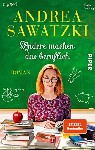 Andere machen das beruflich: Roman (Die Bundschuhs Band 4)